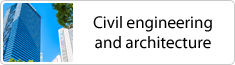 Civil engineering and architecture